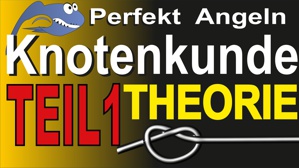 Knotenkunde Teil 1