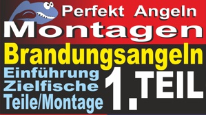Brandungsangelmontagen Teil 1