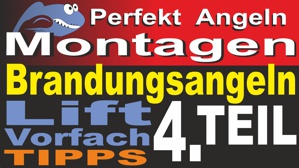 Brandungsangeln Teil 4